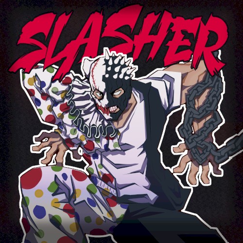 SLASHER