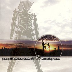Goa Gil · Ceiba · Kode IV @ Burning Man
