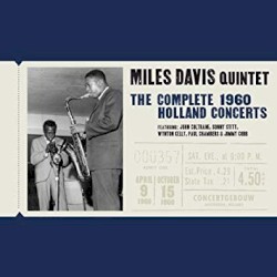 The Complete 1960 Holland Concerts