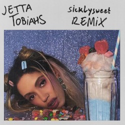 Sicklysweet (Tobiahs remix)