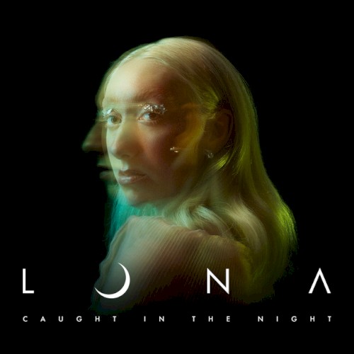 Caught in the Night