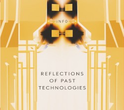 Reflections of Past Technologies