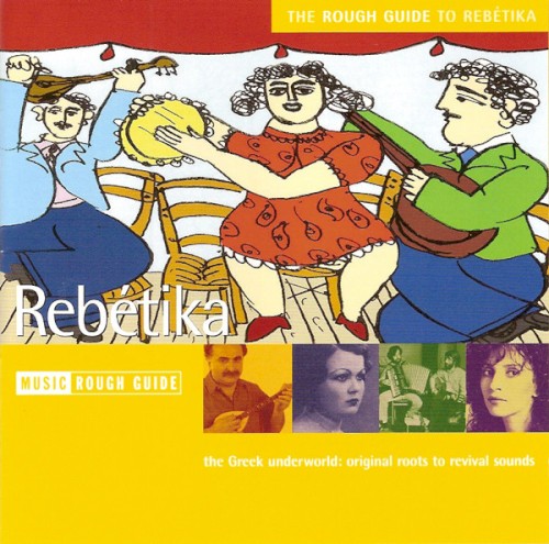 The Rough Guide to Rebétika