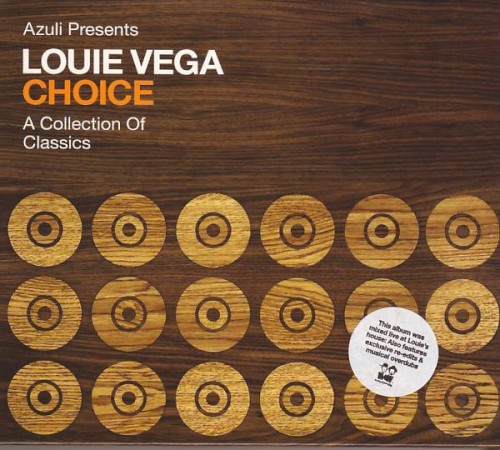Azuli Presents Louie Vega: Choice: A Collection of Classics