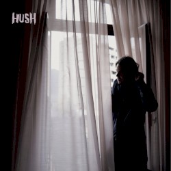 Hush