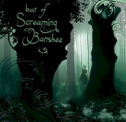 Best of Screaming Banshee