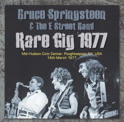 1977‐03‐14: Mid‐Hudson Civic Center, Poughkeepsie, NY, USA
