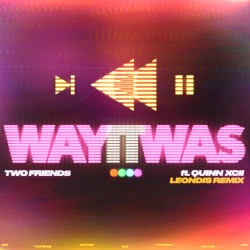 Way It Was (Leondis Remix)