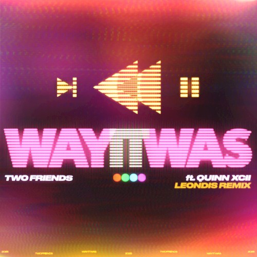 Way It Was (Leondis Remix)