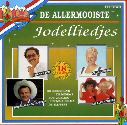 De allermooiste jodelliedjes