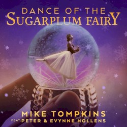 Dance of the Sugar Plum Fairy