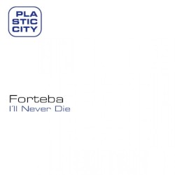 I'll Never Die