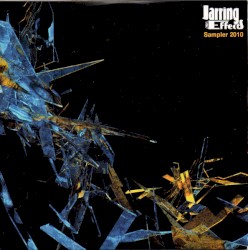 Jarring Effects - Sampler 2010