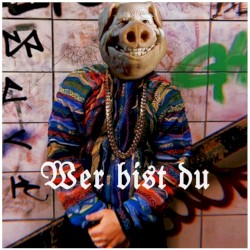 WER BIST DU ?! (flerdiss)