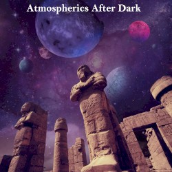 Atmospherics After Dark