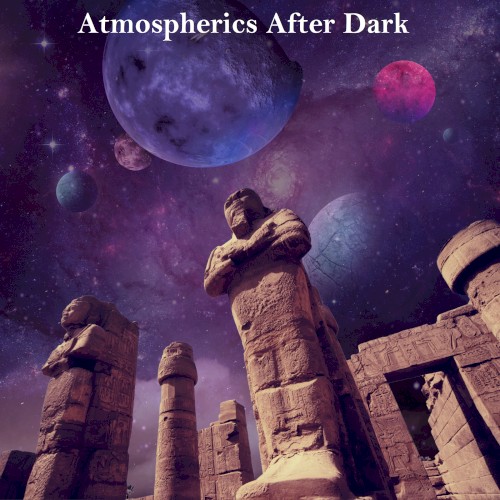 Atmospherics After Dark