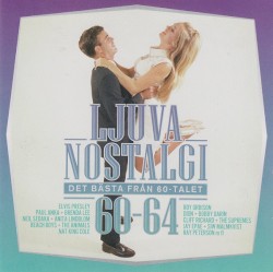 Ljuva nostalgi 60-64: Det bästa från 60-talet