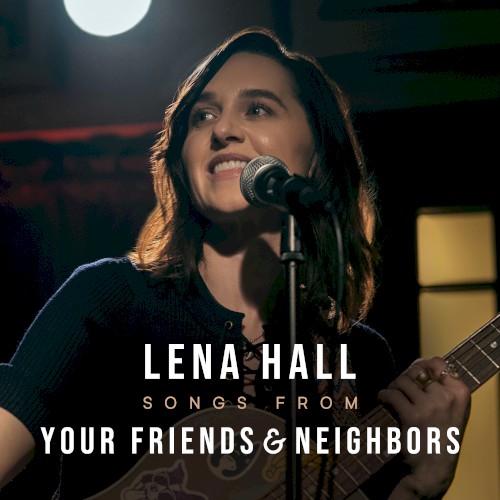 Songs from Your Friends & Neighbors