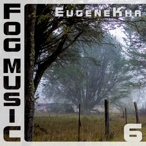 Fog Music 6