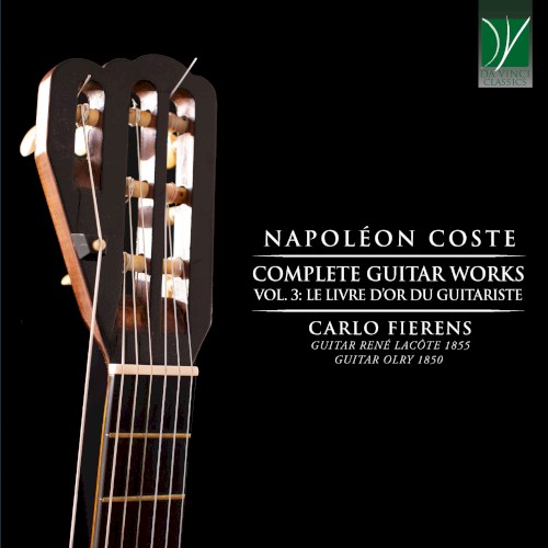 Complete Guitar Works, Vol. 3: Le livre d’or du Guitariste