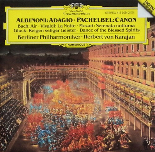 Albinoni: Adagio / Pachelbel: Canon
