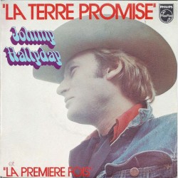 La Terre promise / La Première Fois