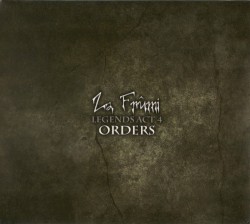 Legends Act 4: Orders