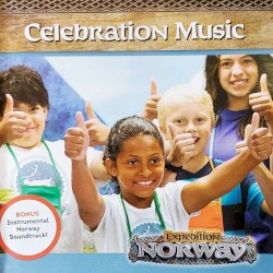 Expedition Norway: Celebration Music (Cross Culture VBS)