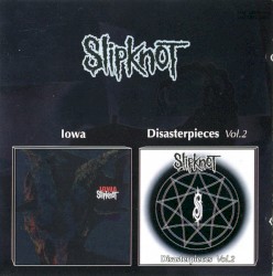 Iowa / Disasterpieces Vol. 2