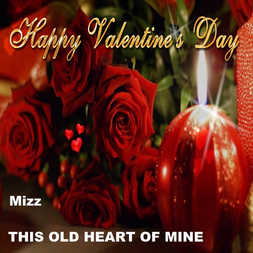 This Old Heart Of Mine