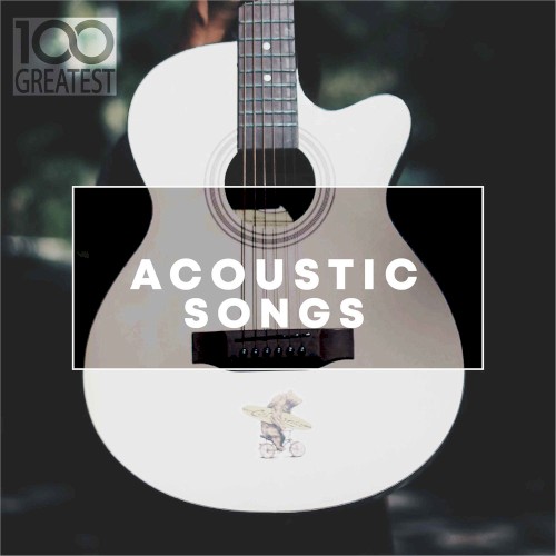 100 Greatest Acoustic Songs