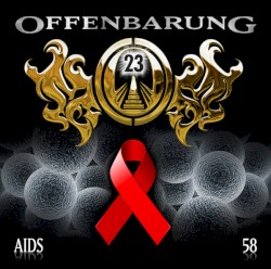 Offenbarung 23 58: AIDS