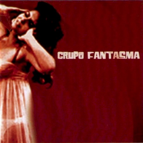 Grupo Fantasma