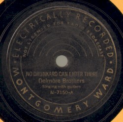 No Drunkard Can Enter There / No One