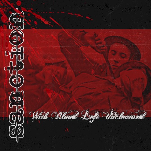 With Blood Left Uncleansed