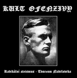 Radikální ateismus - Tvůrcům Nadčlověka