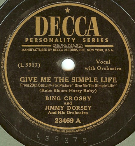 Give Me the Simple Life / It’s the Talk of the Town