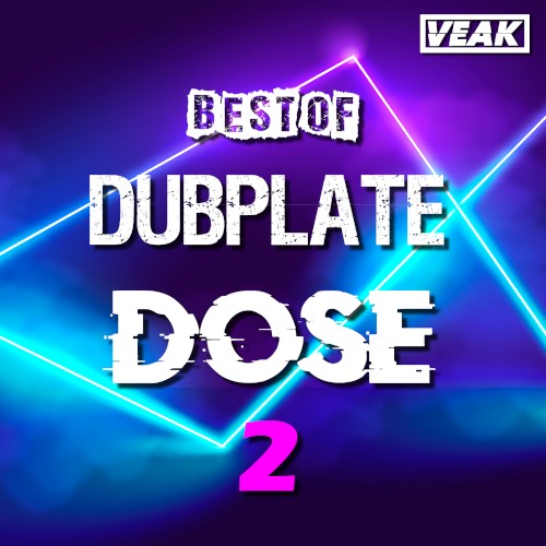 Best Of Dubplate Dose 2