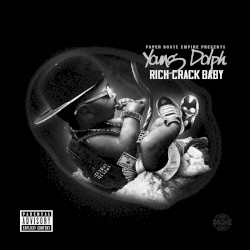 Rich Crack Baby