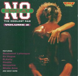 No Sweat (The Coolest R&B) Volume 2