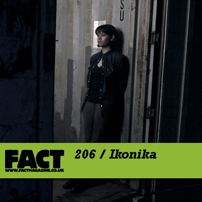 FACT Mix 206: Ikonika