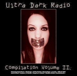 Ultra Dark Radio: Compilation II