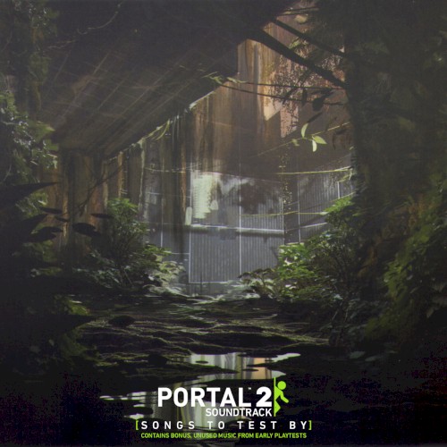 Portal 2: Songs to Test By (Revisited)