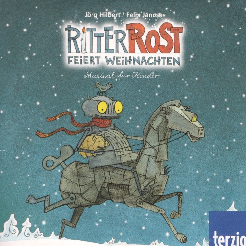 Ritter Rost feiert Weihnachten: Musical für Kinder