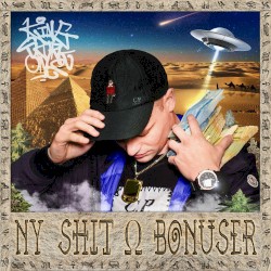 Ny Shit & Bonuser