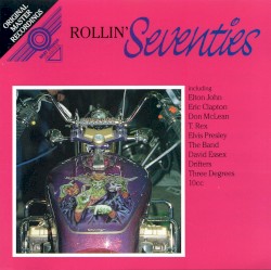 Baby Boomer Classics: Rollin' Seventies