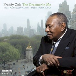 The Dreamer in Me: Live at Dizzy’s Club Coca‐Cola, Jazz at Lincoln Center