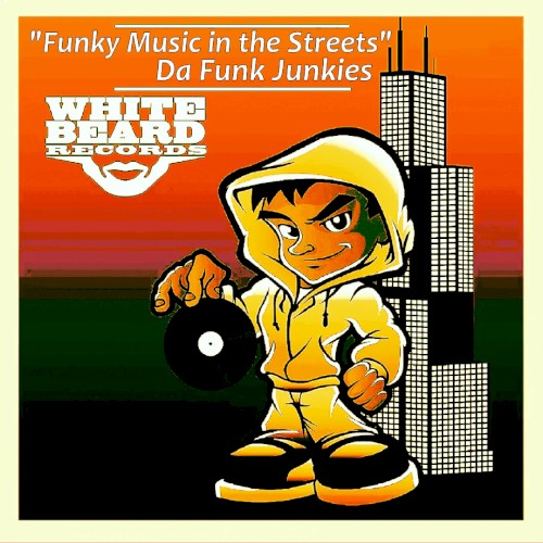 Funky Music in the Streets
