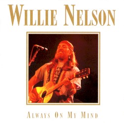 Always On My Mind
