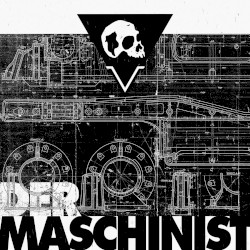 Der Maschinist